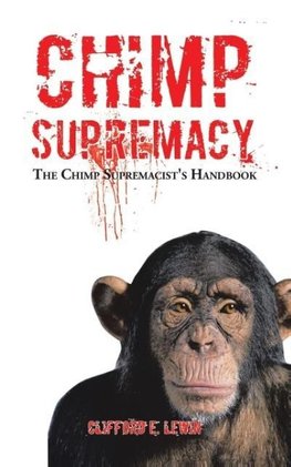 Chimp Supremacy