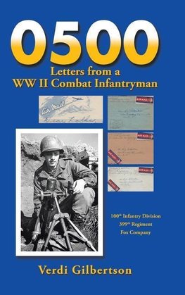 0500 Letters from a WW II Combat Infantryman