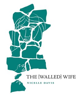 The Walled Wife