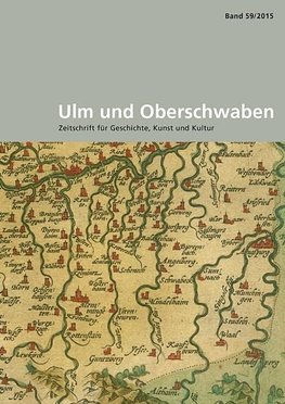 Ulm und Oberschwaben Band 59/2015