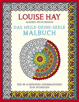 Das Heile-Deine-Seele Malbuch