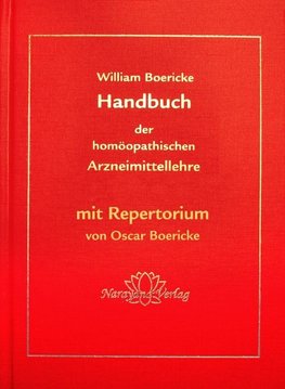 Handbuch der homöopathischen Arzneimittellehre mit Repertorium