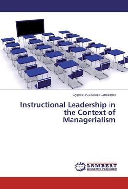 Instructional Leadership in the Context of Managerialism