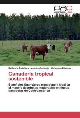 Ganadería tropical sostenible