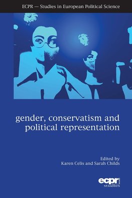 Gender, Conservatism and Political Representation