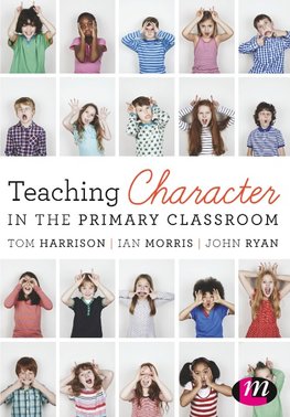 Teaching Character in the Primary Classroom