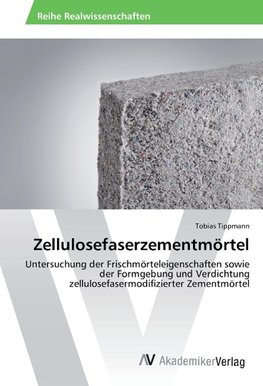 Zellulosefaserzementmörtel