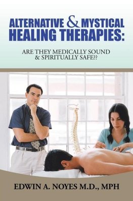 Alternative & Mystical Healing Therapies