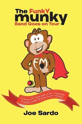 "The Funky Munky Band Goes on Tour"