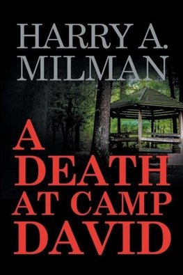 A Death at Camp David