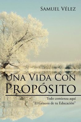 Una Vida Con Propósito