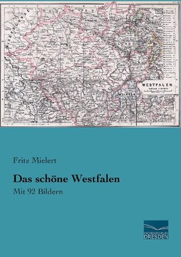 Das schöne Westfalen