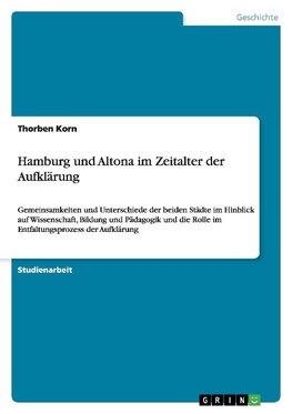 Hamburg und Altona im Zeitalter der Aufklärung