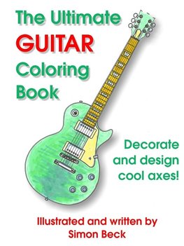 The Ultimate Guitar Coloring Book