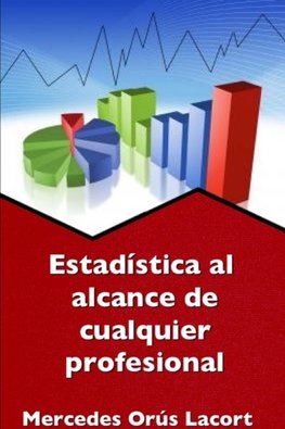 Estadística al alcance de cualquier profesional