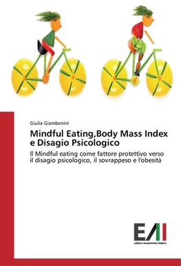 Mindful Eating,Body Mass Index e Disagio Psicologico