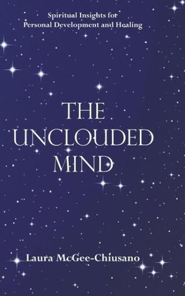 The Unclouded Mind