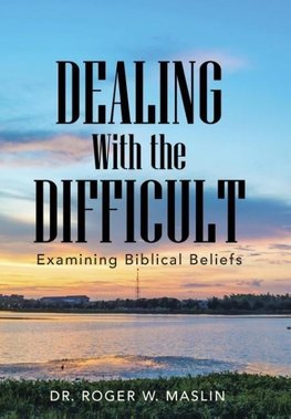 Dealing with the Difficult