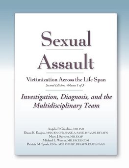 Sexual Assault Victimization Across the Life Span, Second Edition, Volume 1