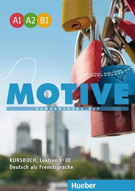 Motive A1-B1. Kursbuch, Lektion 1-30