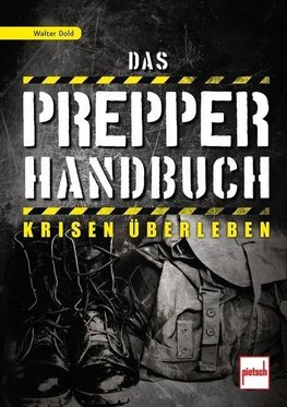 Das Prepper-Handbuch