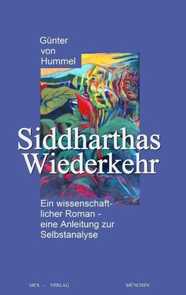 Siddharthas Wiederkehr