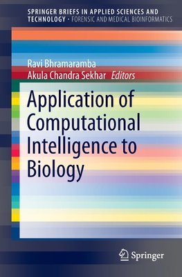 Application of Computational Intelligence to Biology