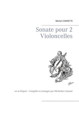 Sonate pour 2 Violoncelles