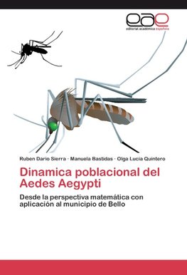 Dinamica poblacional del Aedes Aegypti