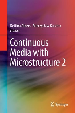 Continuous Media with Microstructure 2