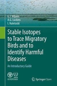 Viljoen, G: Stable Isotopes to Trace Migratory Birds