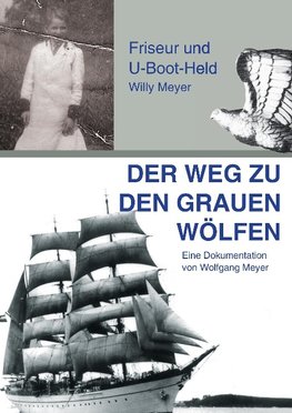 Der Weg zu den "Grauen Wölfen"