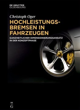 Hochleistungsbremsen in Fahrzeugen