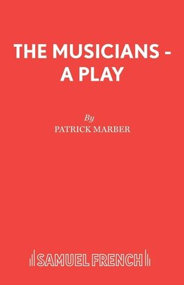 The Musicians - A Play