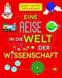 Eine Reise in die Welt der Wissenschaft