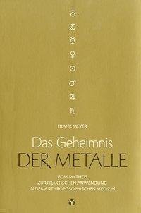 Das Geheimnis der Metalle