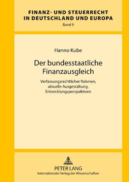 Der bundesstaatliche Finanzausgleich