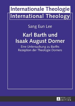 Karl Barth und Isaak August Dorner