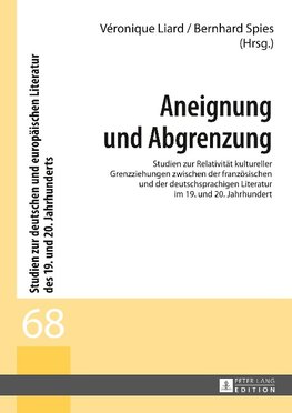 Aneignung und Abgrenzung