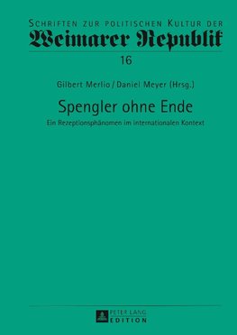 Spengler ohne Ende