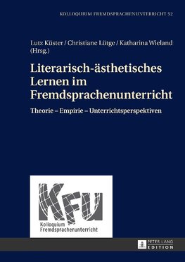 Literarisch-ästhetisches Lernen im Fremdsprachenunterricht