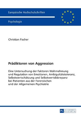 Prädiktoren von Aggression