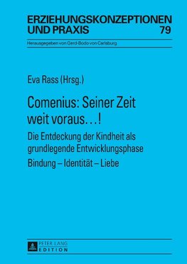 Comenius: Seiner Zeit weit voraus...!