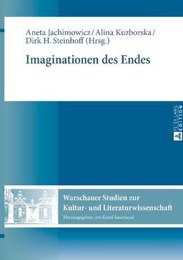 Imaginationen des Endes