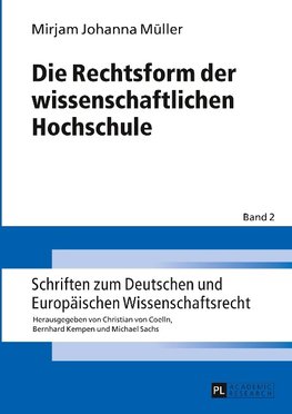 Die Rechtsform der wissenschaftlichen Hochschule