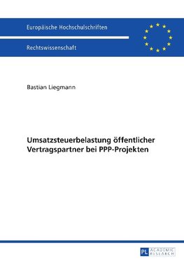 Umsatzsteuerbelastung öffentlicher Vertragspartner bei PPP-Projekten