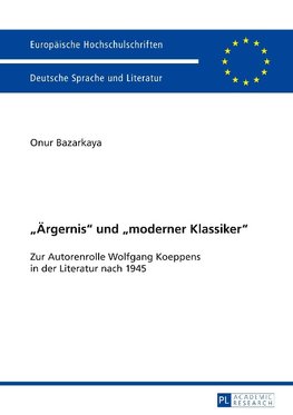 «Ärgernis» und «moderner Klassiker»