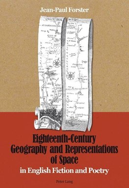 Eighteenth-Century Geography and Representations of Space