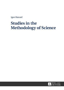 Studies in the Methodology of Science