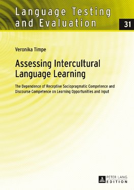 Assessing Intercultural Language Learning